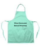 What Excellent Boiled Potatoes! Apron