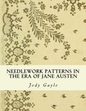 Needlework Patterns in the Era of Jane Austen