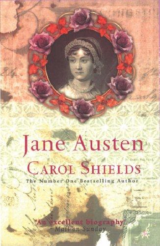 Jane Austen Biography by Carol Shields