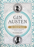 Gin Austen: 50 Cocktails to Celebrate the Novels of Jane Austen -  thejaneaustenshop.co.uk