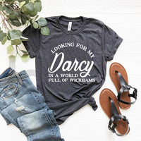 Looking for My Darcy T-Shirt