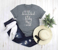 Bewitched Me Body and Soul T-Shirt -  thejaneaustenshop.co.uk