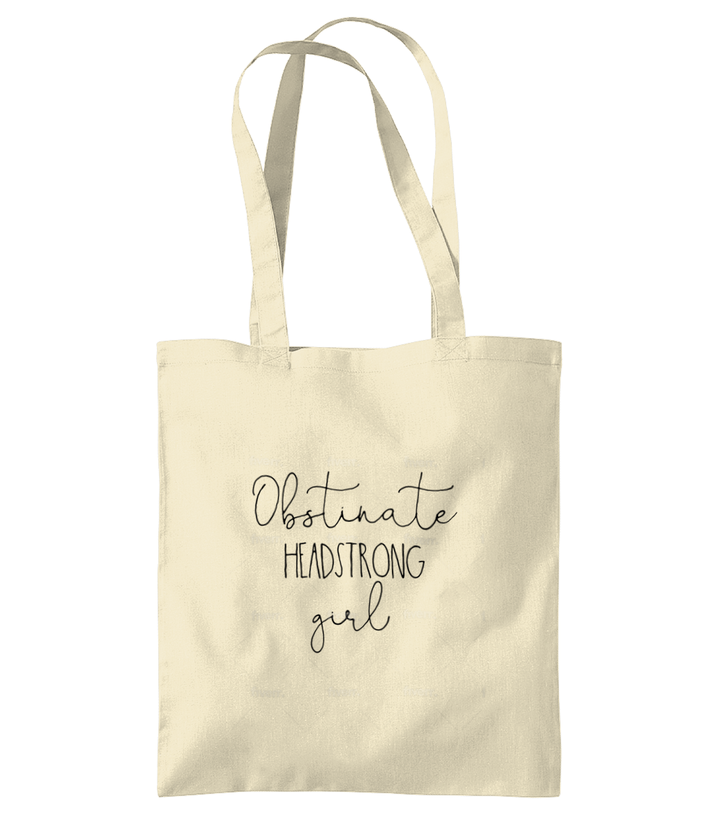 Obstinate Headstrong Girl Shoulder Tote Bag | thejaneaustenshop.co.uk